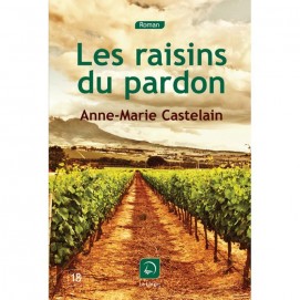 Castelain Anne-Marie - Les raisins du pardon - Caractères taille 18