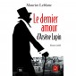 Leblanc Maurice - Le dernier amour d'Arsène Lupin - Couverture