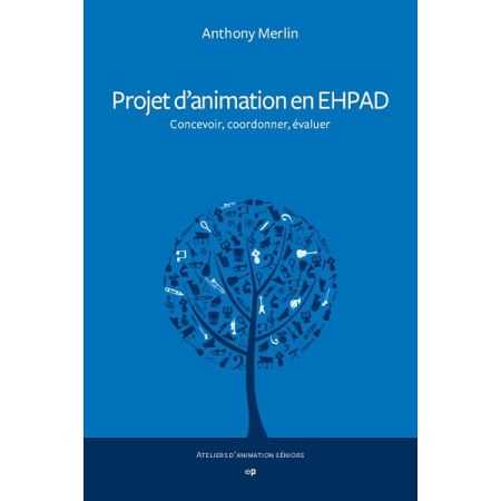 Couverture Projet d'animation en Ehpad - Anthony Merlin