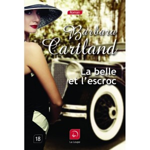 La belle et l'escroc de Barbara Cartland - couverture